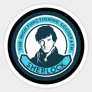 Sherlock The High Functioning Sociopath Sticker